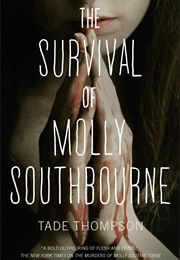 The Survival of Molly Southbourne (Tade Thompson)