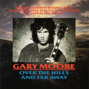 Over the Hills and Far Away - Gary Moore