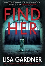Find Her (Oregon) (Lisa Gardner)