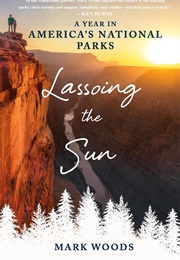 Lassoing the Sun (Mark Wood)