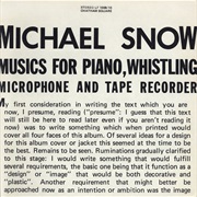 Michael Snow - Musics for Piano, Whistling, Microphone, and Tape Recorder (1975)
