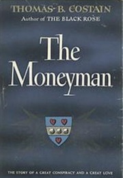 The Moneyman (Thomas Costain)