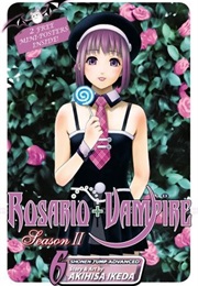 Rosario + Vampire Season 2 Vol. 6 (Akihisa Ikeda)