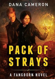 Pack of Strays (Dana Cameron)