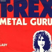 &quot;Metal Guru&quot;-T.Rex