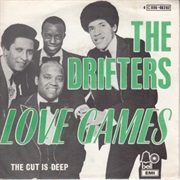 Love Games .. the Drifters