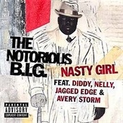 The Notorious B.I.G. - Nasty Girl