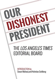 Our Dishonest President (The Los Angeles Times Editorial Board)