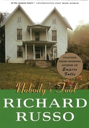 Nobody&#39;s Fool (Richard Russo)