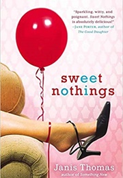 Sweet Nothings (Janis Thomas)