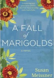 A FALL OF MARIGOLDS (SUSAN MEISSNER)