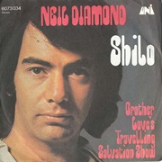 Shilo- Neil Diamond