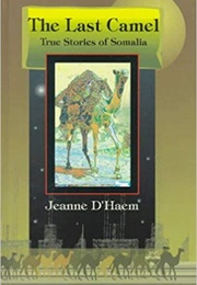 The Last Camel (Jeanne D'haem)