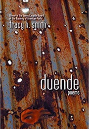 Duende (Tracy K. Smith)