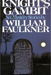 Knight's Gambit (William Faulkner)