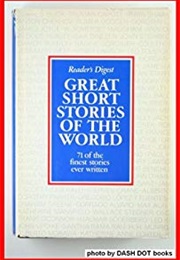 Great Short Stories of the World (Reader's Digest)