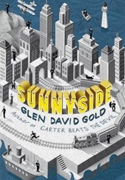 Sunnyside (Glen David Gold)