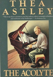 The Acolyte (Thea Astley)