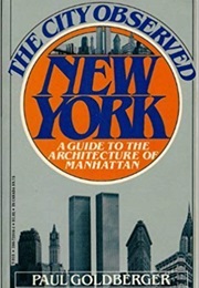 The City Observed: New York (Paul Goldberger)