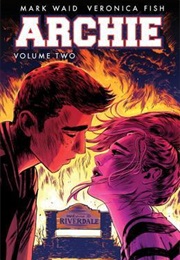 Archie: The New Riverdale, Vol. 2 (Mark Waid)