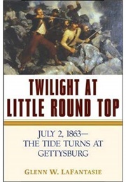 Twilight at Little Round Top (Glenn W. Lafantasie)