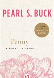 Peony (Pearl Buck)