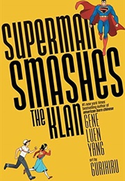 Superman Smashes the Klan (Gene Luen Yang)