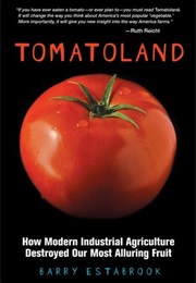Tomatoland (Barry Estabrook)