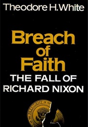Breach of Faith (Theodore H. White)