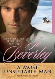 A Most Unsuitable Man, (Jo Beverley)
