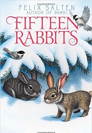 Fifteen Rabbits (Felix Salten)
