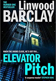 Elevator Pitch (Linwood Barclay)