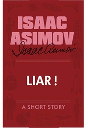 Liar! (Isaac Asimov)