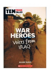 War Heroes: Voices From Iraq (Allan Zullo)