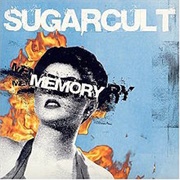 Memory - Sugarcult