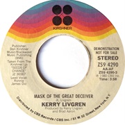 Kerry Livgren - Mask of the Great Deceiver