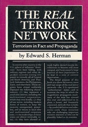 The Real Terror Network: Terrorism in Fact and Propaganda (Edward Herman)