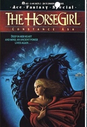 The Horsegirl (Constance Ash)