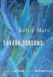 Savage Seasons (Kettly Mars)