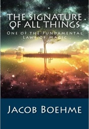 Signature of All Things (Jacob Boehme)