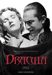 Dracula 1931 (Nige Burton)