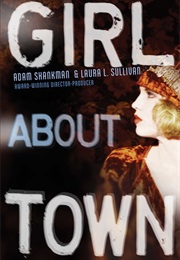 Girl About Town (Adam Shankman)