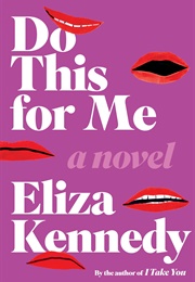 Do This for Me (Eliza Kennedy)
