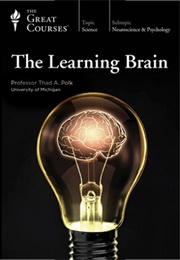 The Learning Brain (The Great Courses)