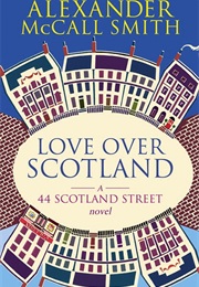 Love Over Scotland Street (Alexander McCall Smith)