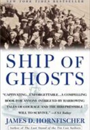 Ship of Ghosts (James D Hornfischer)