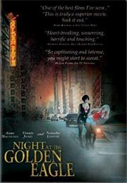 Night at the Golden Eagle (2002)