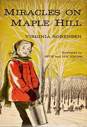 Miracles on Maple Hill by Virginia Sorensen (1957)
