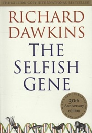 The Selfish Gene (Richard Dawkins)