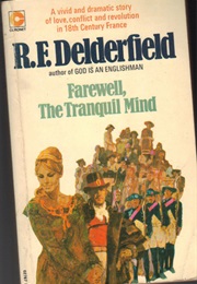 Farewell the Tranquil Mind (R.F. Delderfield)